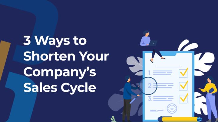 3 Ways to Shorten Your Company’s Sales Cycle - MonsterConnect